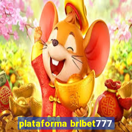 plataforma brlbet777